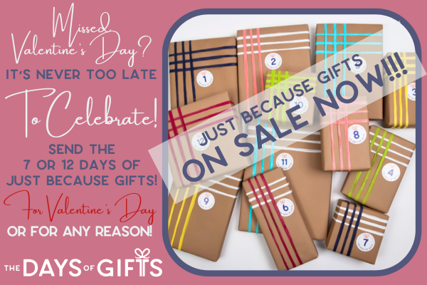 What is The Days of Gifts? A multi-day gifting experience for every holiday and occasion, featuring Just Because, Mother's Day, Birthday, and Christmas gifts.